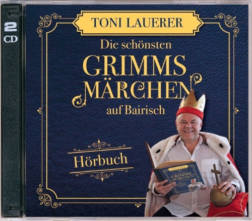 Buchcover und Innenansicht für das Buch: Die schönsten Grimms Märchen auf Bairisch