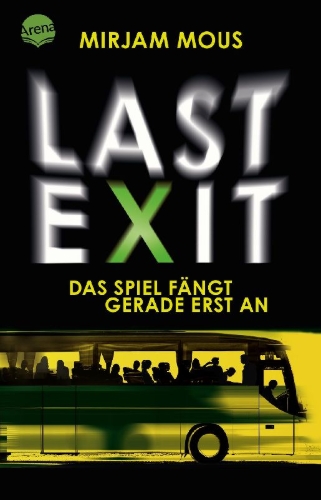 Buchcover und Innenansicht für das Buch: Last Exit