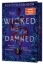 Buchcover und Innenansicht für das Buch: The Wicked and the Damned