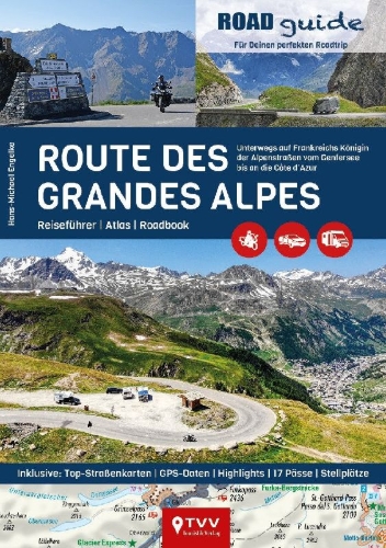 Buchcover und Innenansicht für das Buch: ROADguide Route des Grandes Alpes