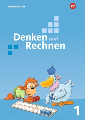 Buchcover und Innenansicht für das Buch: Denken und Rechnen 1. Schulbuch.  Allgemeine Ausgabe