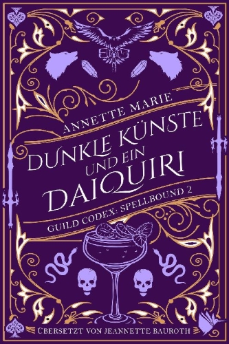 Buchcover und Innenansicht für das Buch: Dark Arts and a Daiquiri