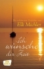 Buchcover und Innenansicht für das Buch: Ich wünsche dir Zeit
