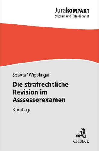 Buchcover und Innenansicht für das Buch: Die strafrechtliche Revision im Assessorexamen