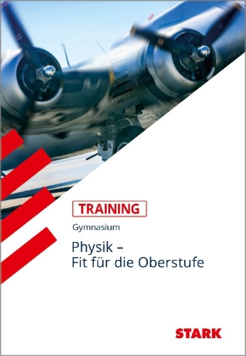 Buchcover und Innenansicht für das Buch: Training Physik / Physik - Übertritt in die Oberstufe