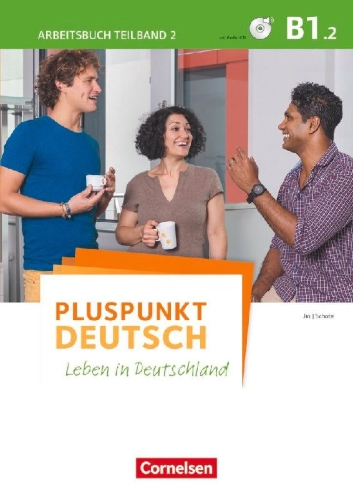Buchcover und Innenansicht für das Buch: Pluspunkt Deutsch B1: Teilband 2 - Arbeitsbuch