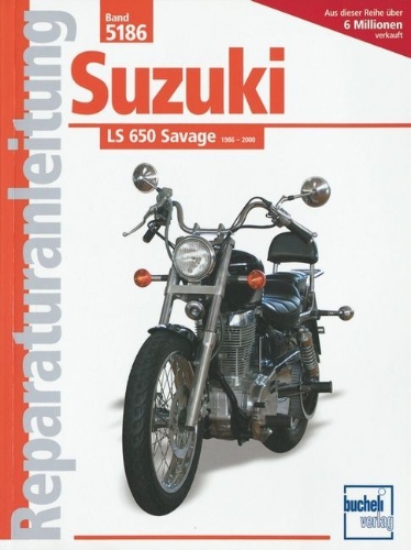 Buchcover und Innenansicht für das Buch: Suzuki LS 650 Savage ab Baujahr 1986