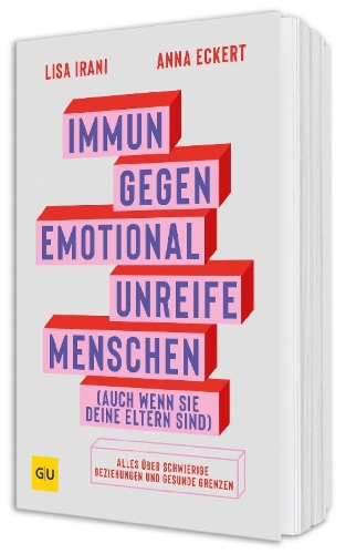 Buchcover und Innenansicht für das Buch: Immun gegen emotional unreife Menschen (auch wenn sie deine Eltern sind)