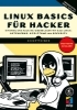 Buchcover und Innenansicht für das Buch: Linux Basics für Hacker
