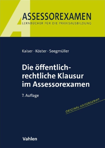 Buchcover und Innenansicht für das Buch: Die öffentlich-rechtliche Klausur im Assessorexamen