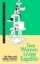 Buchcover und Innenansicht für das Buch: Two Women Living Together
