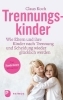 Buchcover und Innenansicht für das Buch: Trennungskinder