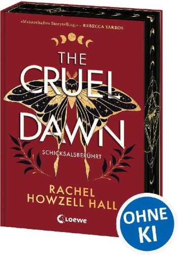 Buchcover und Innenansicht für das Buch: The Cruel Dawn - Schicksalsberührt (Band 2)