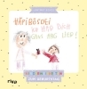 Buchcover und Innenansicht für das Buch: Häpibösdei. Ich hab dich gans arg lieb!