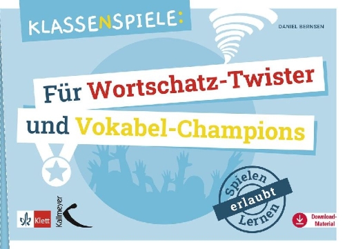 Buchcover und Innenansicht für das Buch: Klassenspiele für Wortschatz-Twister und Vokabel-Champions