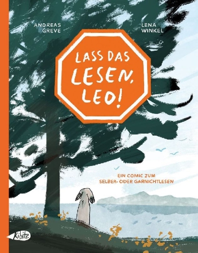 Buchcover und Innenansicht für das Buch: Lass das Lesen, Leo!