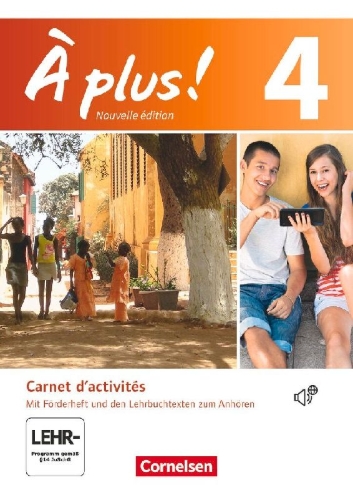 Buchcover und Innenansicht für das Buch: À plus! Nouvelle édition. Band 4. Carnet d'activités mit Audio- und Videos Online