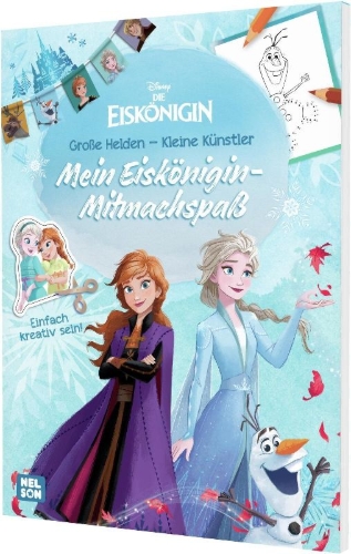 Buchcover und Innenansicht für das Buch: Disney Die Eiskönigin: Große Helden - Kleine Künstler: Mein Eiskönigin-Mitmachspaß