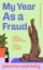 Buchcover und Innenansicht für das Buch: My Year As A Fraud