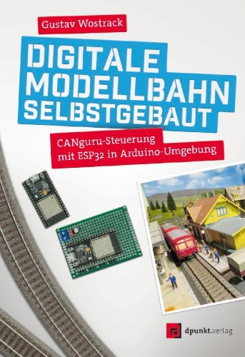 Buchcover und Innenansicht für das Buch: Digitale Modellbahn selbstgebaut