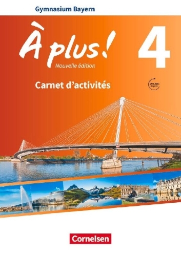 Buchcover und Innenansicht für das Buch: À plus ! - Nouvelle édition - Bayern - Band 4 - Carnet d'activités mit Audios und Videos online