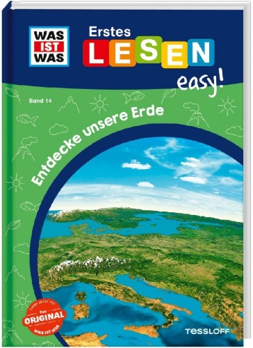 Buchcover und Innenansicht für das Buch: WAS IST WAS Erstes Lesen easy! Band 14. Entdecke unsere Erde