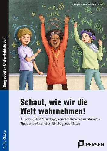 Buchcover und Innenansicht für das Buch: Schaut, wie wir die Welt wahrnehmen!