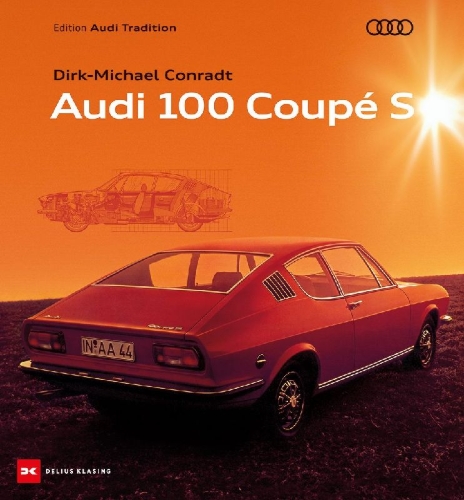 Buchcover und Innenansicht für das Buch: Audi 100 Coupé S