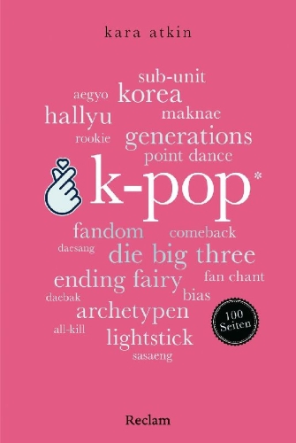 Buchcover und Innenansicht für das Buch: K-Pop. 100 Seiten