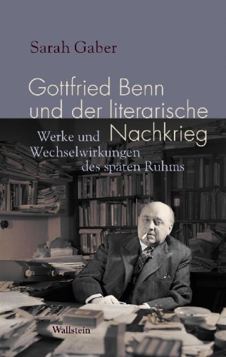 Buchcover und Innenansicht für das Buch: Gottfried Benn und der literarische Nachkrieg
