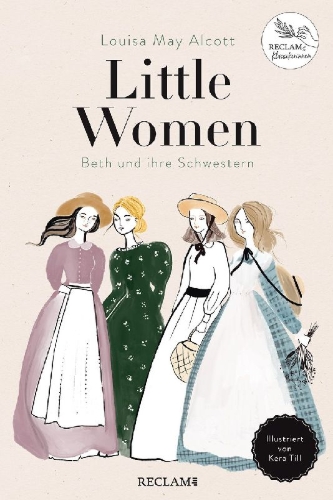 Buchcover und Innenansicht für das Buch: Little Women. Beth und ihre Schwestern