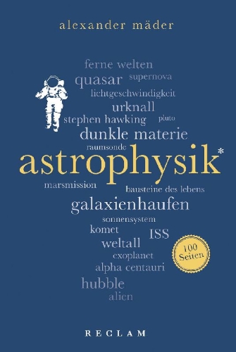 Buchcover und Innenansicht für das Buch: Astrophysik. 100 Seiten