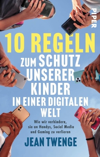 Buchcover und Innenansicht für das Buch: 10 Rules for Raising Kids in a High-Tech World
