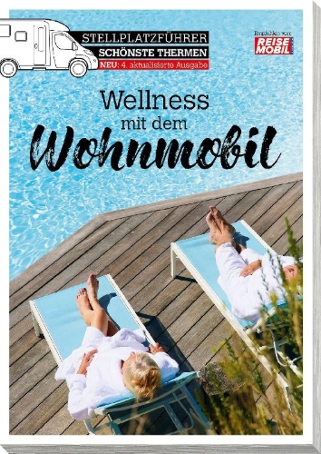 Buchcover und Innenansicht für das Buch: Stellplatzführer Schönste Thermen