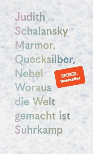 Buchcover und Innenansicht für das Buch: Marmor, Quecksilber, Nebel