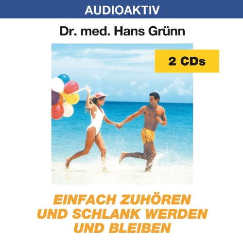 Buchcover und Innenansicht für das Buch: Einfach zuhören und schlank werden und bleiben. 2 CDs