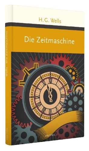 Buchcover und Innenansicht für das Buch: The Time Machine