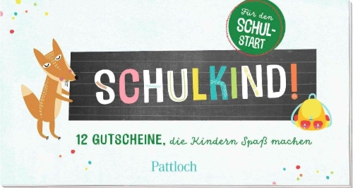 Buchcover und Innenansicht für das Buch: Schulkind! 12 Gutscheine, die Kindern Spaß machen