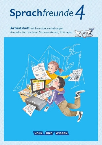 Buchcover und Innenansicht für das Buch: Sprachfreunde 4. Schuljahr - Ausgabe Süd (Sachsen, Sachsen-Anhalt, Thüringen) - Arbeitsheft in Schulausgangsschrift