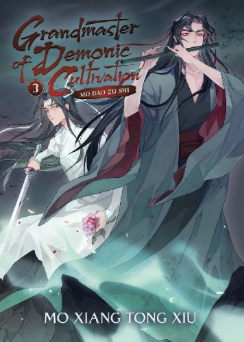 Buchcover und Innenansicht für das Buch: Grandmaster of Demonic Cultivation: Mo Dao Zu Shi (Novel) Vol. 3
