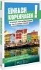 Buchcover und Innenansicht für das Buch: Einfach Kopenhagen!