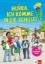 Buchcover und Innenansicht für das Buch: Hurra, Ich komme in die Schule: Mein großes Vorbereitungsbuch
