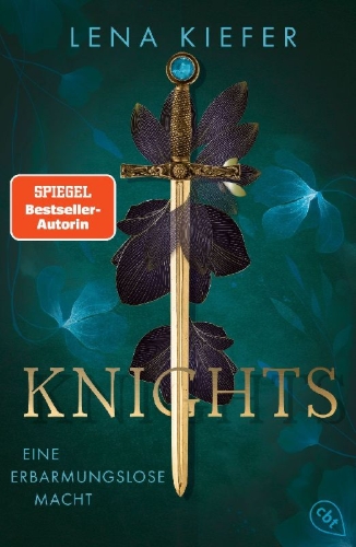 Buchcover und Innenansicht für das Buch: Knights - Eine erbarmungslose Macht