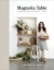 Buchcover und Innenansicht für das Buch: Magnolia Table, Volume 2