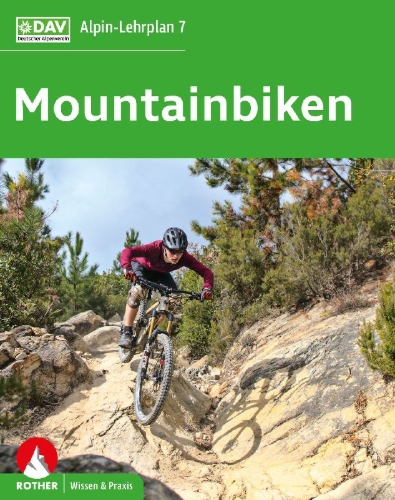 Buchcover und Innenansicht für das Buch: Alpin-Lehrplan 7: Mountainbiken