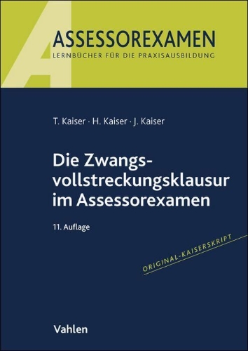Buchcover und Innenansicht für das Buch: Die Zwangsvollstreckungsklausur im Assessorexamen