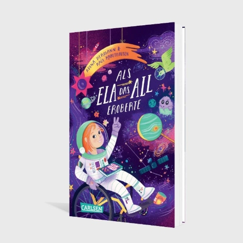 Buchcover und Innenansicht für das Buch: Als Ela das All eroberte