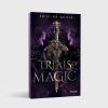 Buchcover und Innenansicht für das Buch: Trials of Magic (Die Krone von Isandia 1)