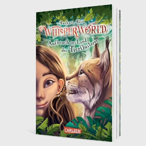 Buchcover und Innenansicht für das Buch: Whisperworld 1: Aufbruch ins Land der Tierflüsterer