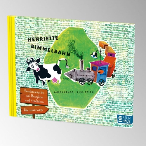 Buchcover und Innenansicht für das Buch: Henriette Bimmelbahn - Sonderausgabe mit Rezepten und Spielideen für unterwegs